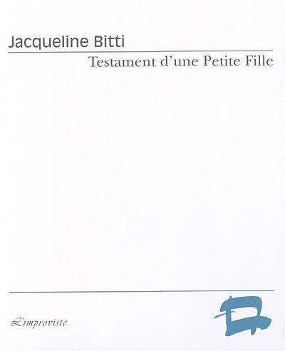 Testament d'une petite fille