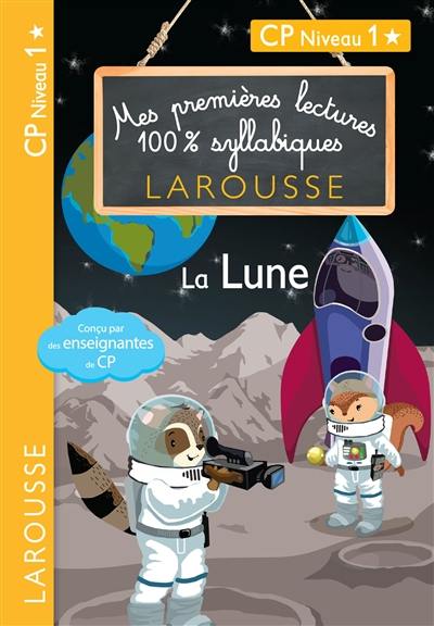 La lune : CP niveau 1