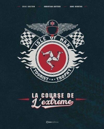 Isle of man : Tourist Trophy : la course de l'extrême