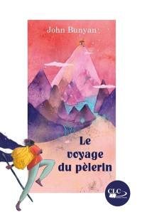 Le voyage du pèlerin