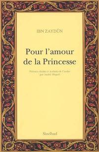 Pour l'amour de la princesse : pour l'amour de Wallâda