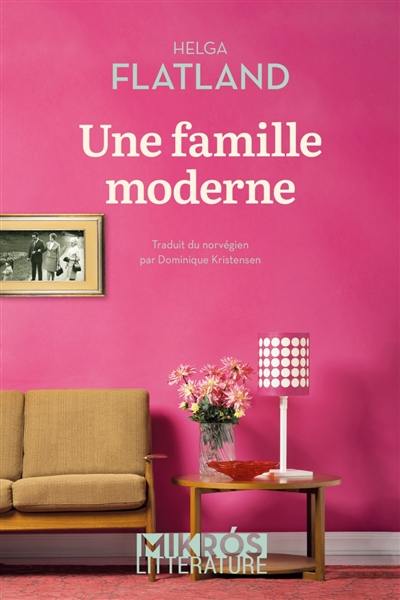 Une famille moderne