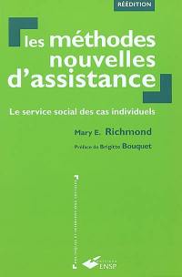 Les méthodes nouvelles d'assistance : le service social des cas individuels