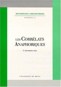 Les corrélats anaphoriques