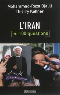 L'Iran en 100 questions