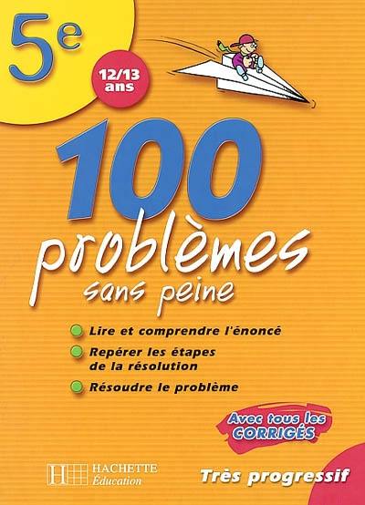 100 problèmes sans peine, 5e