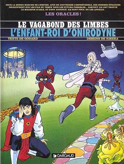 Le vagabond des limbes. Vol. 13. L'enfant-roi d'Onirodyne