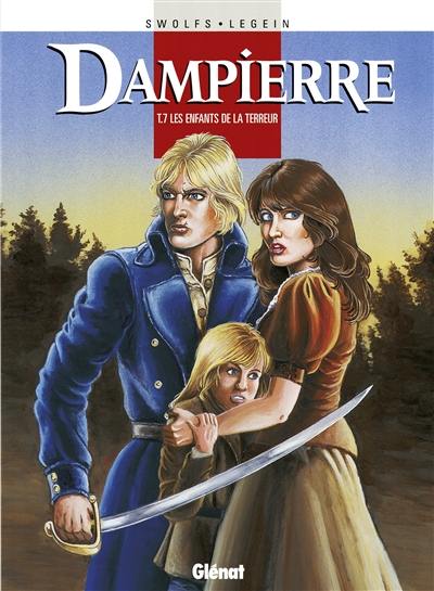 Dampierre. Vol. 7. Les enfants de la Terreur