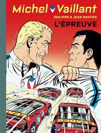 Michel Vaillant. Vol. 65. L'épreuve