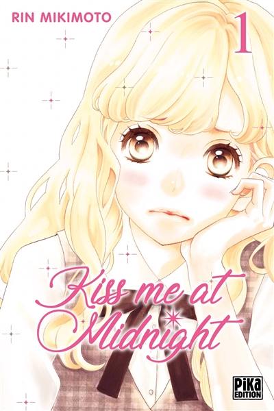 Kiss me at midnight. Vol. 1