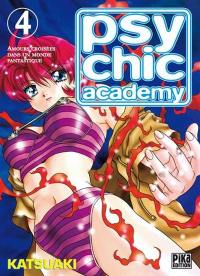 Psychic Academy : amours croisées dans un monde fantastique. Vol. 4