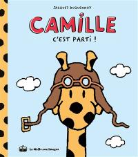 Camille. Vol. 1. C'est parti !