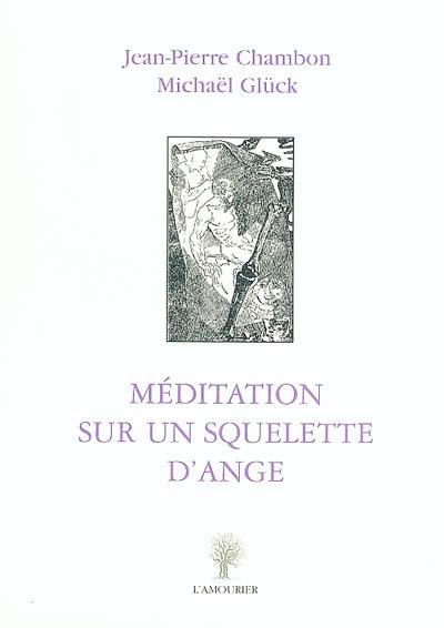 Méditation sur un squelette d'ange