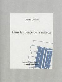 Dans le silence de la maison