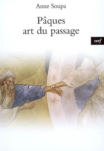 Pâques, art du passage