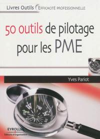 50 outils de pilotage pour les PME