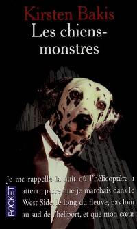 Les chiens monstres