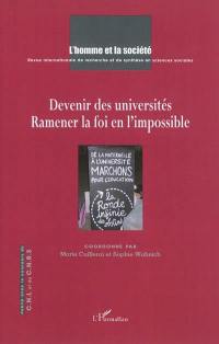 Homme et la société (L'), n° 178. Devenir des universités : ramener la foi en l'impossible