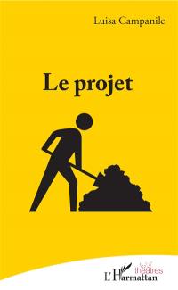 Le projet