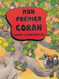 Mon premier Coran : livre d'histoires