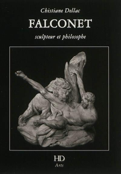 Etienne-Maurice Falconnet : sculpteur et philosophe