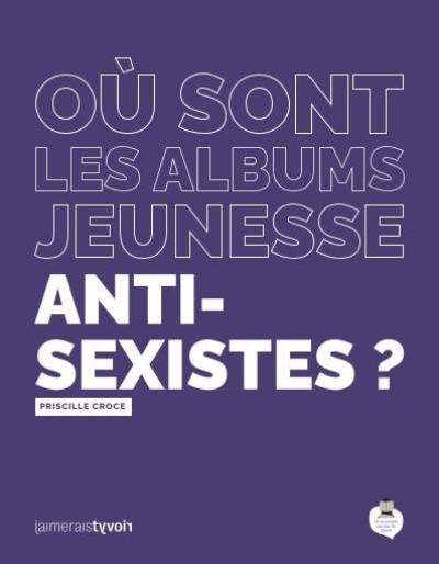 Où sont les albums jeunesse antisexistes ?