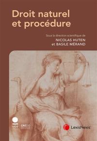 Droit naturel et procédure