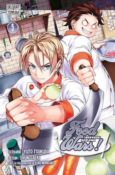 Food wars. Vol. 5. Le chef étincelant. Shokugeki no Sôma. Vol. 5. Le chef étincelant