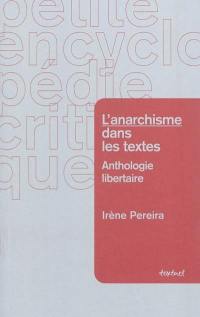 L'anarchisme dans les textes : anthologie libertaire