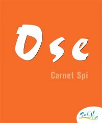 Ose : carnet spi