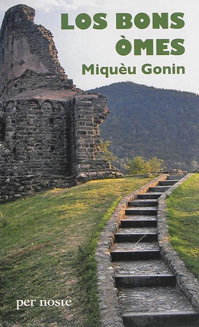 Les bons hommes : mélange de nouvelles et traduction française du rituel de Dublin. Los bons omes : mescladis d'istorias e revirada en occitan modern del ritual de Dublin