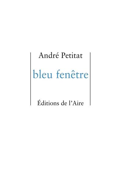 Bleu fenêtre