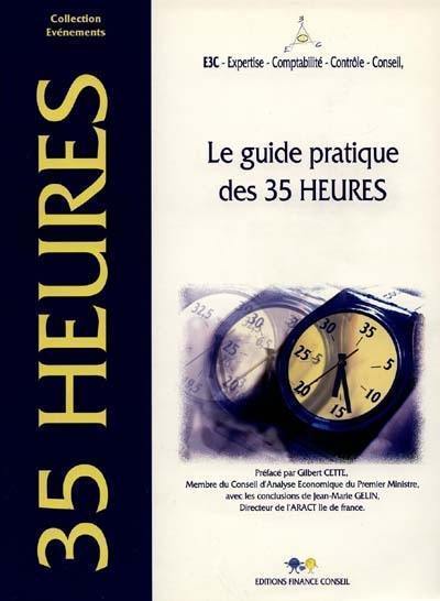 Le guide pratique des 35 heures