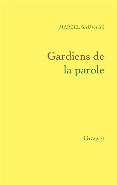 Gardiens de la parole