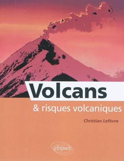 Volcans et risques volcaniques