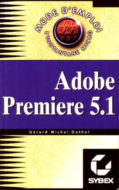 Adobe Premiere 5.1