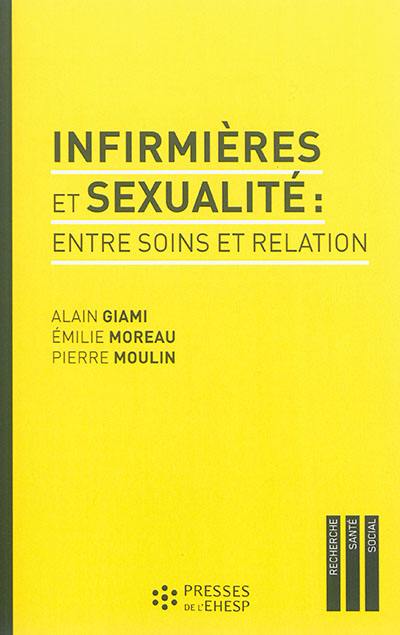 Infirmières et sexualité : entre soins et relation