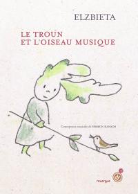 Le troun et l'oiseau musique