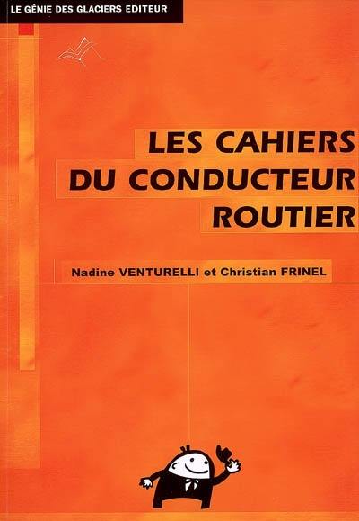 Les cahiers du conducteur routier