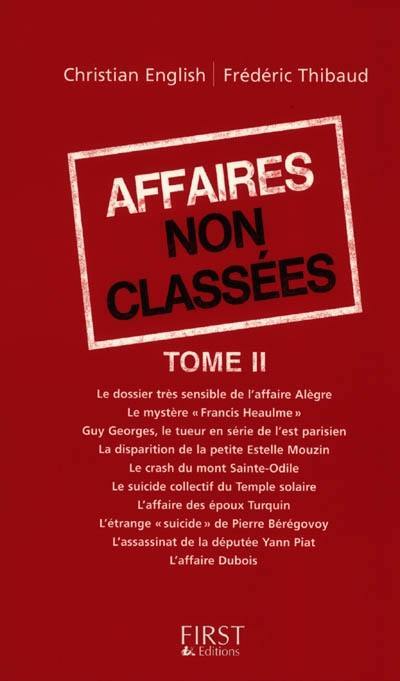 Affaires non classées. Vol. 2