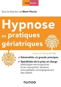 Hypnose en pratiques gériatriques