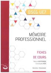 Mémoire professionnel, DSCG UE7 : fiches de cours : nouveau programme