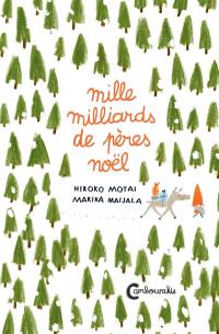 Mille milliards de Pères Noël