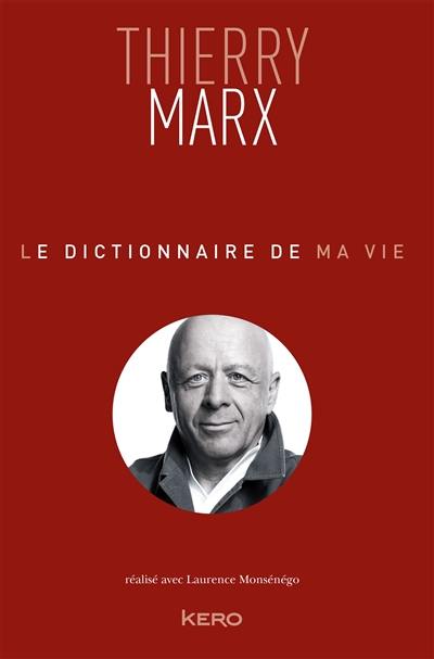 Le dictionnaire de ma vie