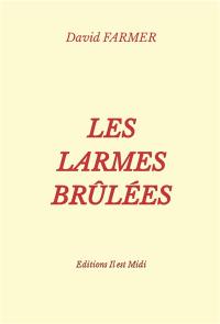 Les larmes brûlées