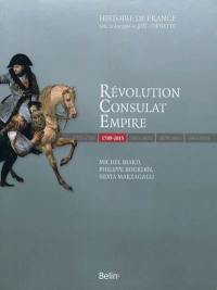 Révolution, Consulat, Empire : 1789-1815