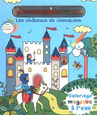 Les châteaux et chevaliers