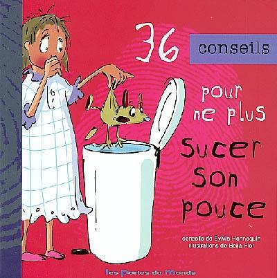 36 conseils pour ne plus sucer son pouce