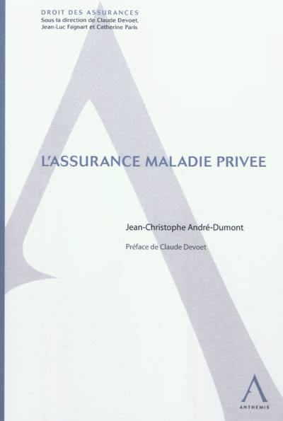 L'assurance maladie privée