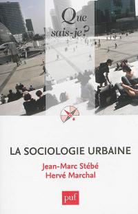 La sociologie urbaine